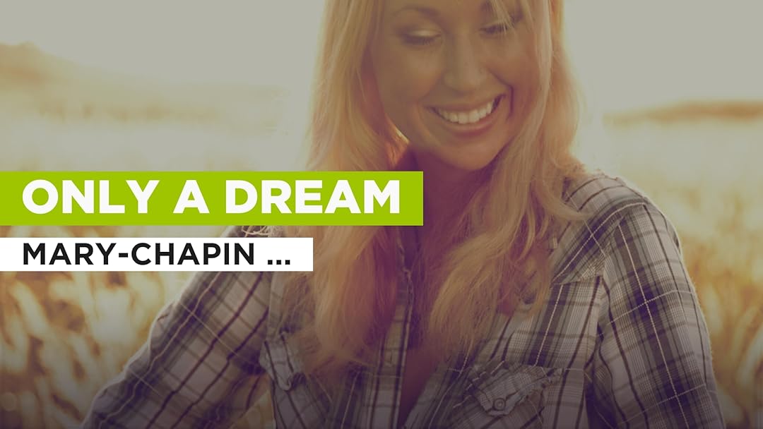 Prime Video Only A Dream in the Style of MaryChapin Carpenter