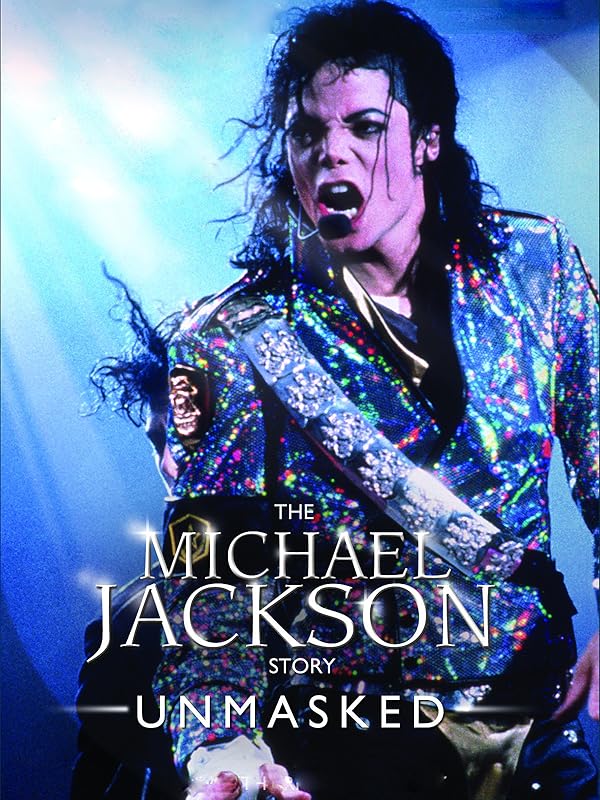 Prime Video The Michael Jackson Story New Unmasked