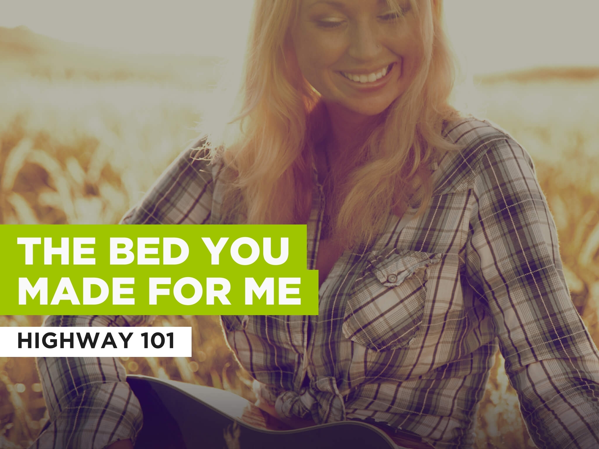 Prime Video The Bed You Made For Me in the Style of Highway 101
