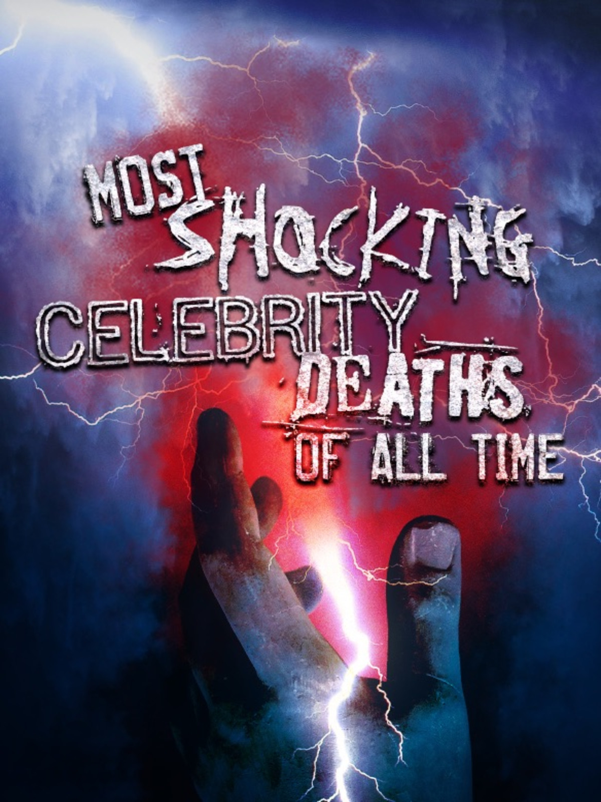 Prime Video: Most Shocking Celebrity Deaths of All Time