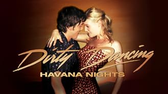 Watch Dirty Dancing 2: Havana Nights | Prime Video