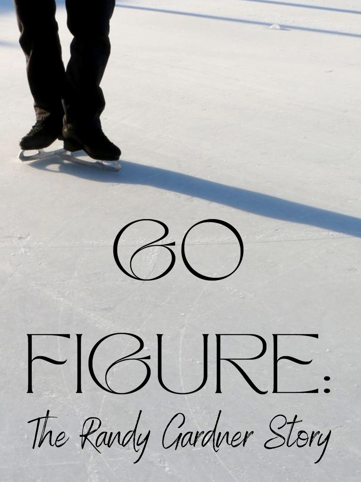 Prime Video: Go Figure: The Randy Gardner Story