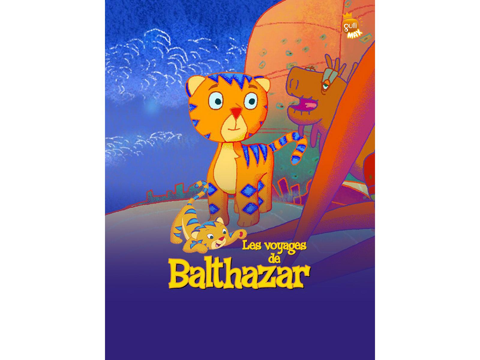 Prime Video Les voyages de Balthazar Saison 1 Prime Video Les voyages de Balthazar Saison 1