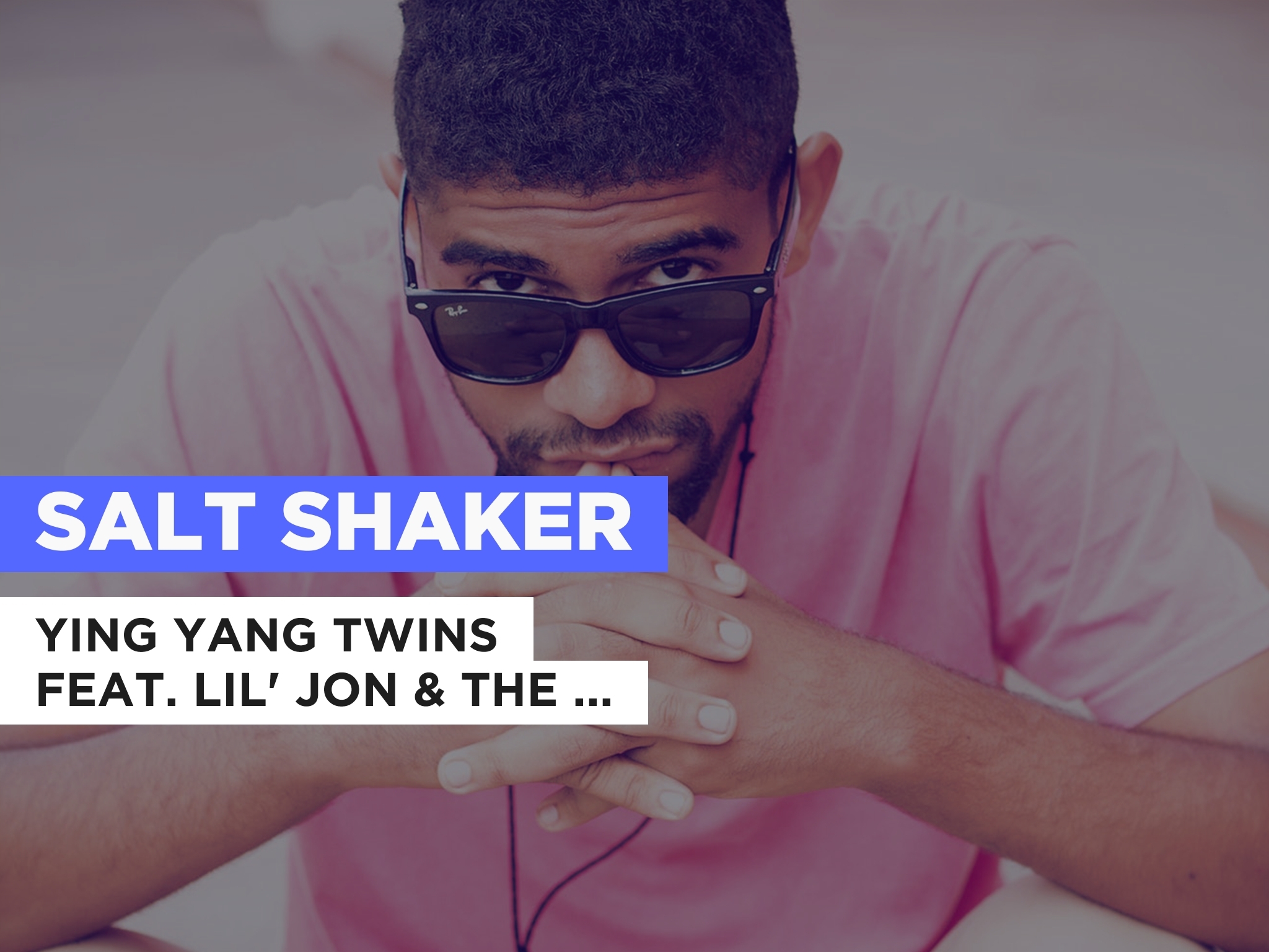 Prime Video Salt Shaker in the Style of Ying Yang Twins feat. Lil' Jon