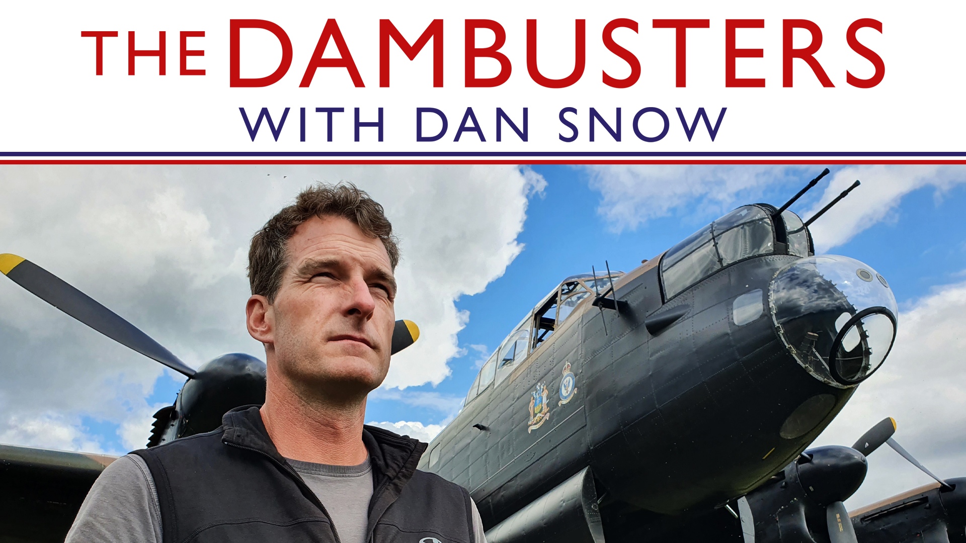 Watch The Dambusters With Dan Snow Prime Video