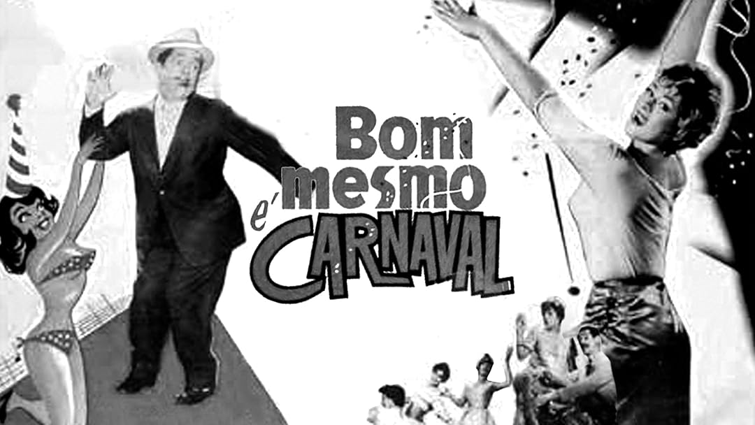 Prime Video Bom Mesmo é Carnaval Prime Video Bom Mesmo é Carnaval