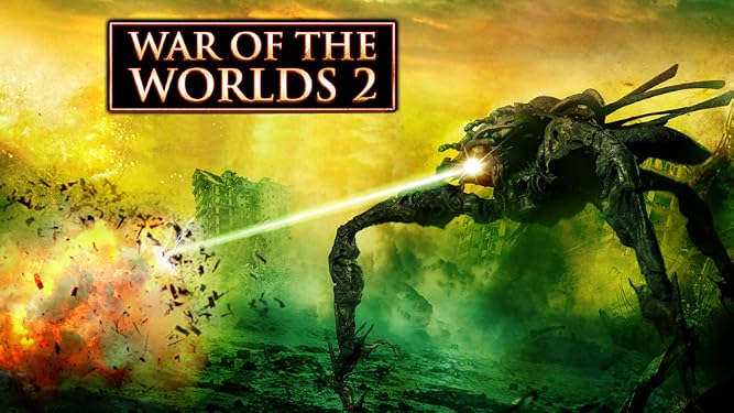 War Of The Worlds 2