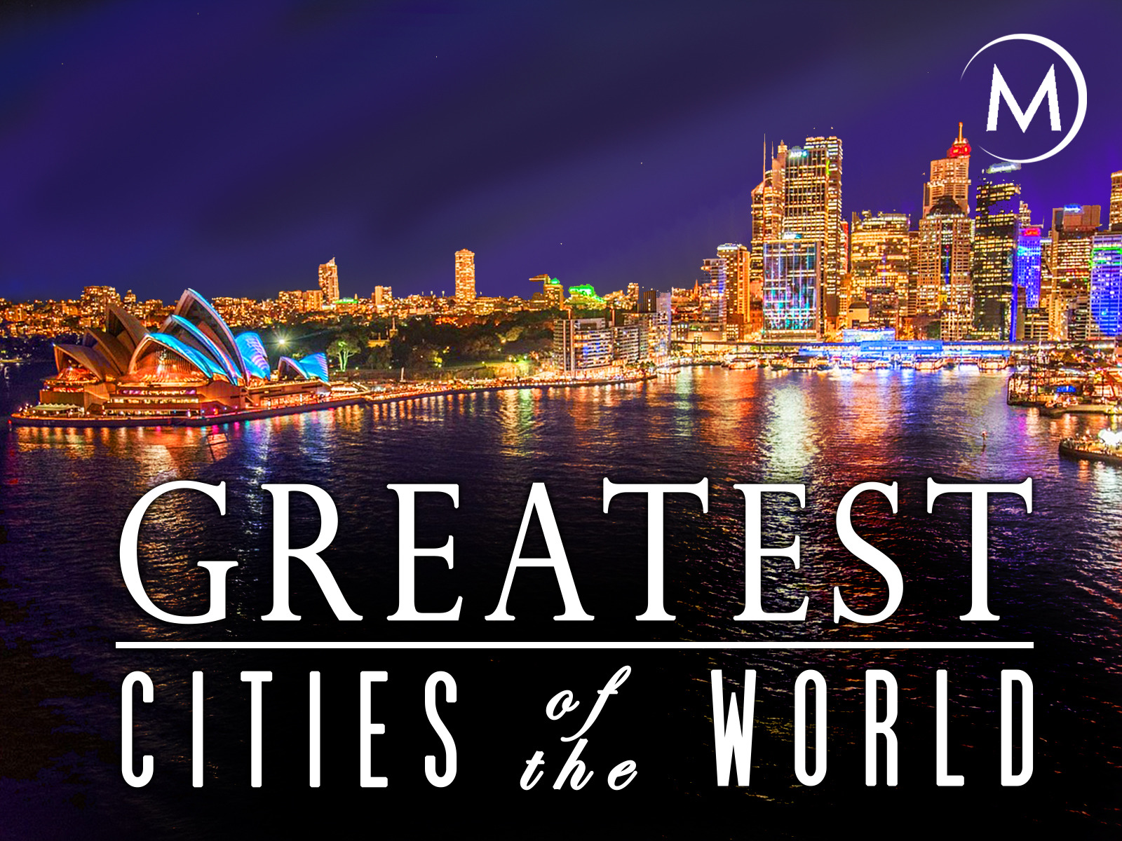 Which Is The Greatest City In The World?
