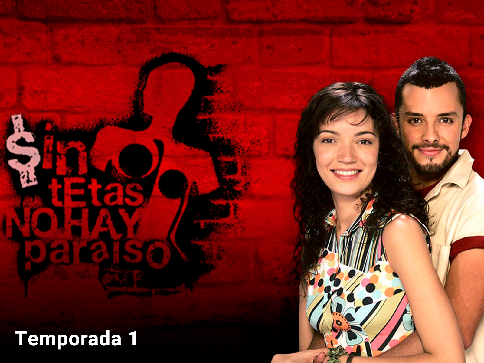 Prime Video Sin Tetas No Hay Paraíso season1 Prime Video Sin Tetas No Hay Paraíso season1