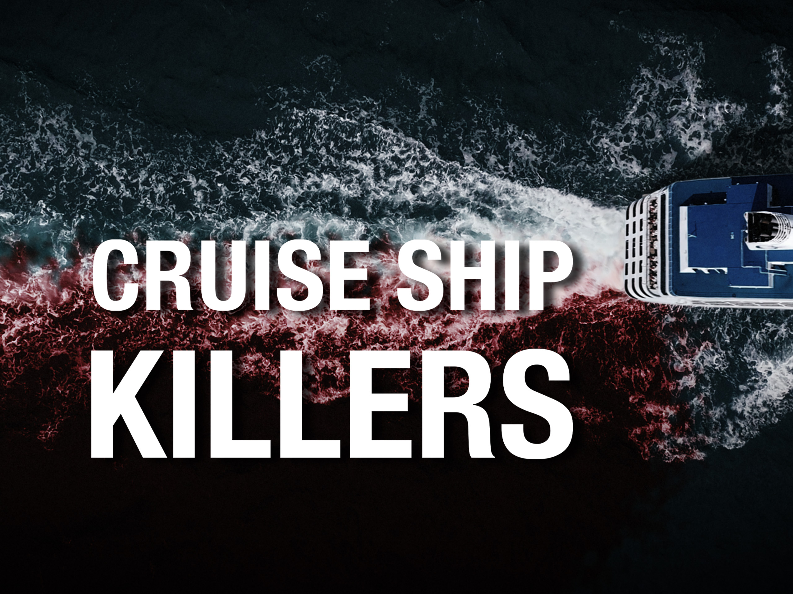 Prime Video Cruise Ship Killers Season 1