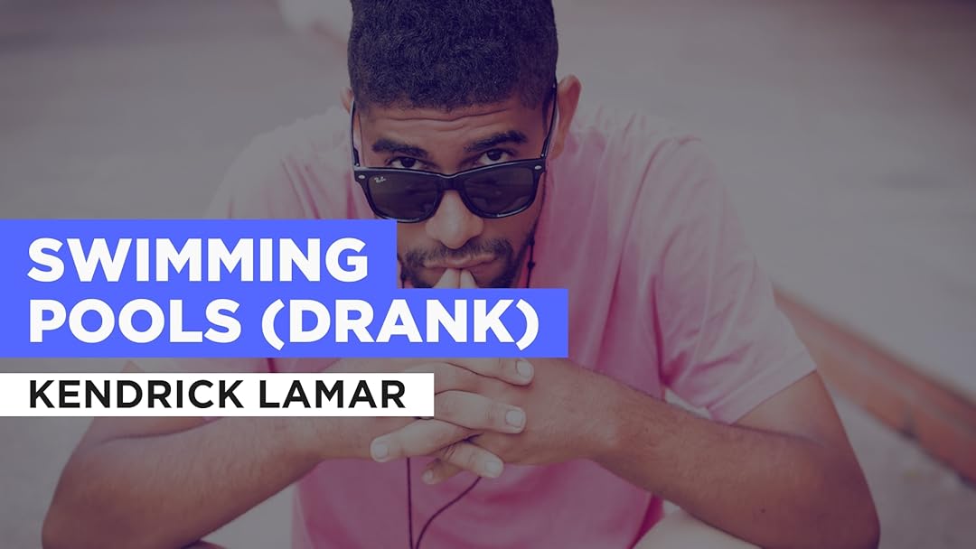 Prime Video Swimming Pools (Drank) in the Style of Kendrick Lamar