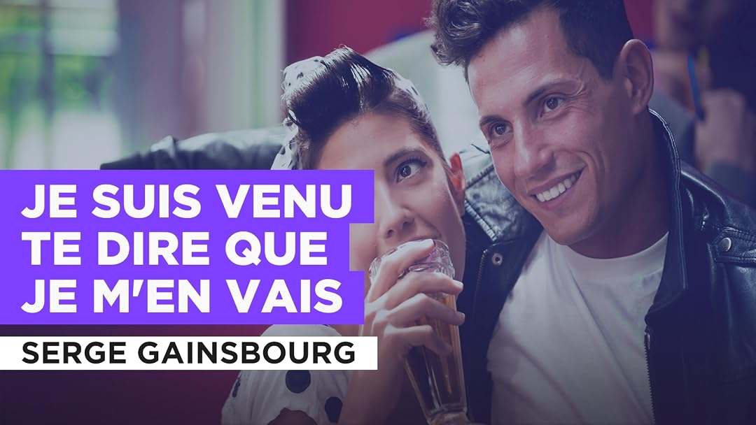 Prime Video: Je suis venu te dire que je m'en vais in the Style of