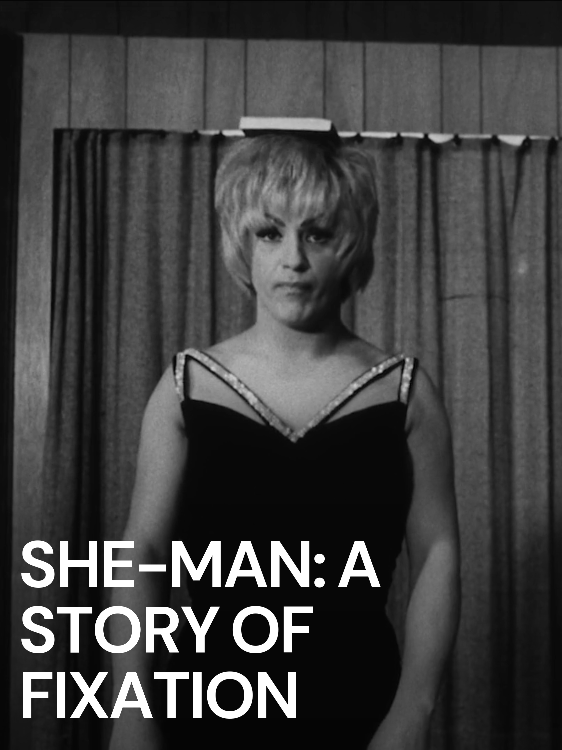 Prime Video SheMan A Story of Fixation