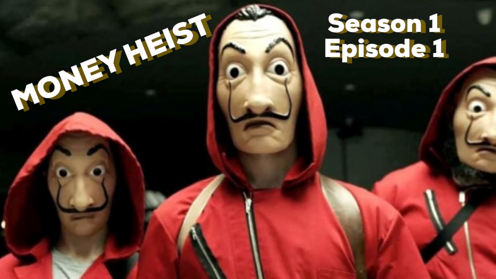 Watch Money Heist Season 1 Episode 1 Prime Video