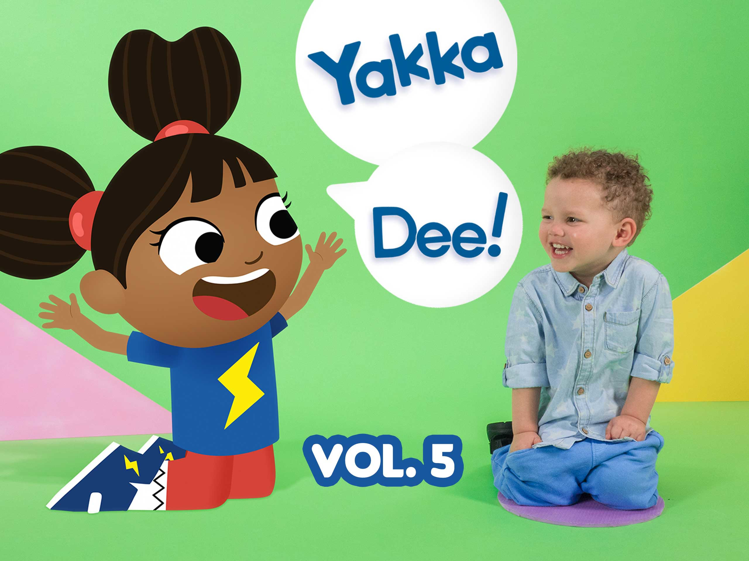 Prime Video Yakka Dee Vol. 5
