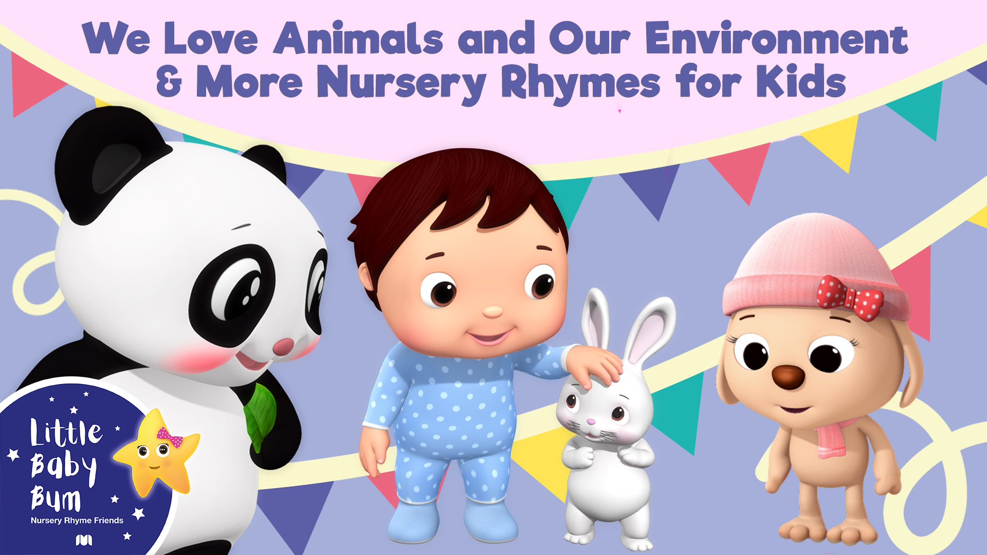Watch Little Baby Bum We Love Animals and Our Environment & More
