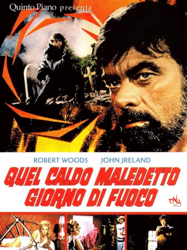 Prime Video Quel caldo maledetto giorno di fuoco