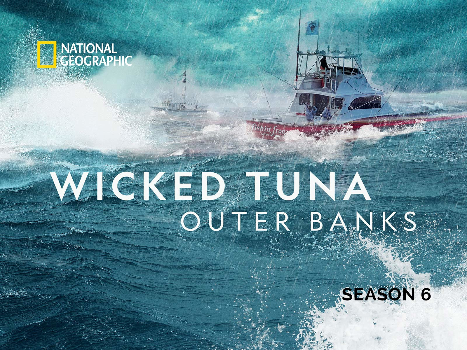 Prime Video Wicked Tuna Outer Banks Season 6