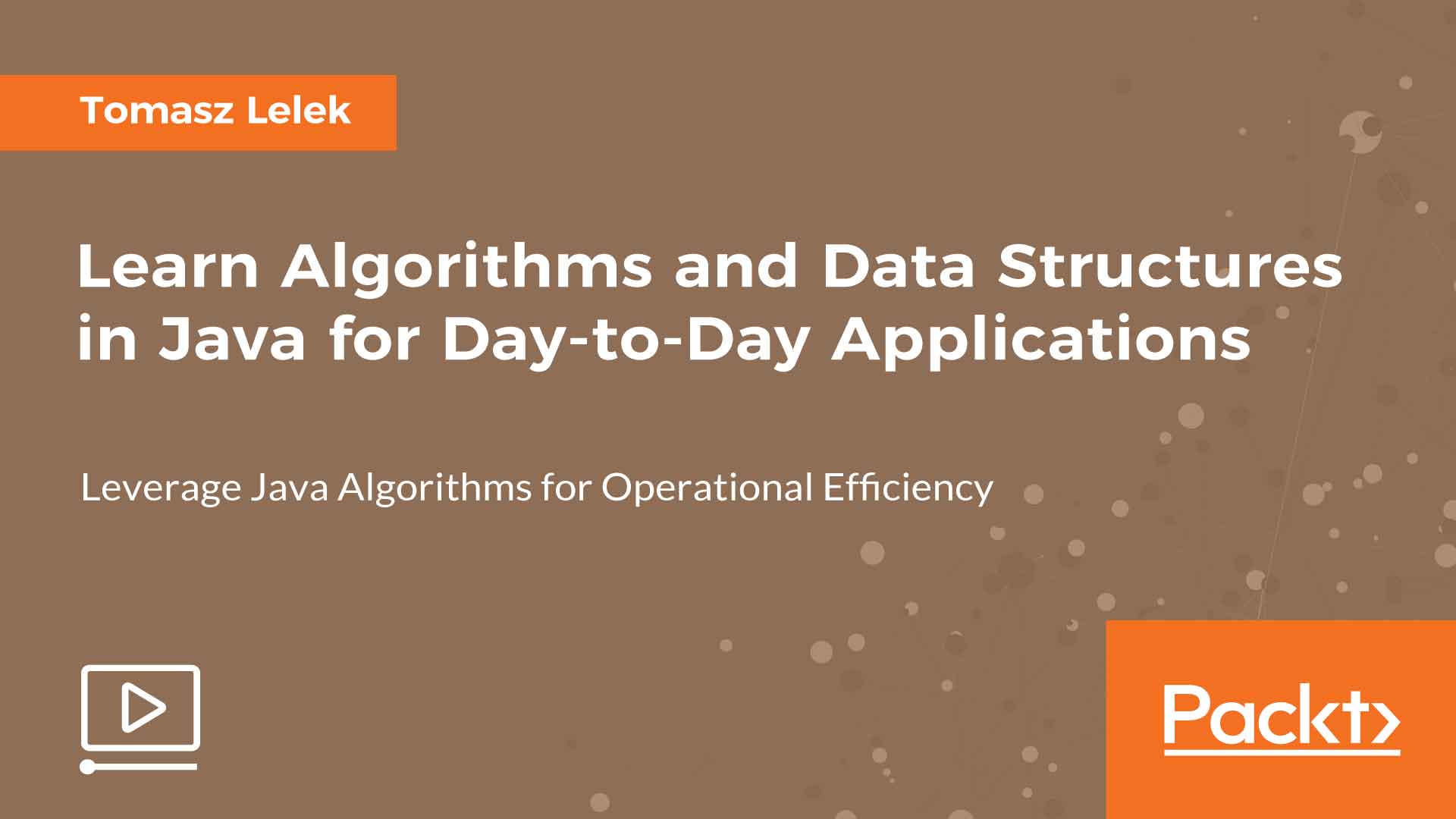 Watch Learn Algorithms and Data Structures in Java for Day-to-Day ...