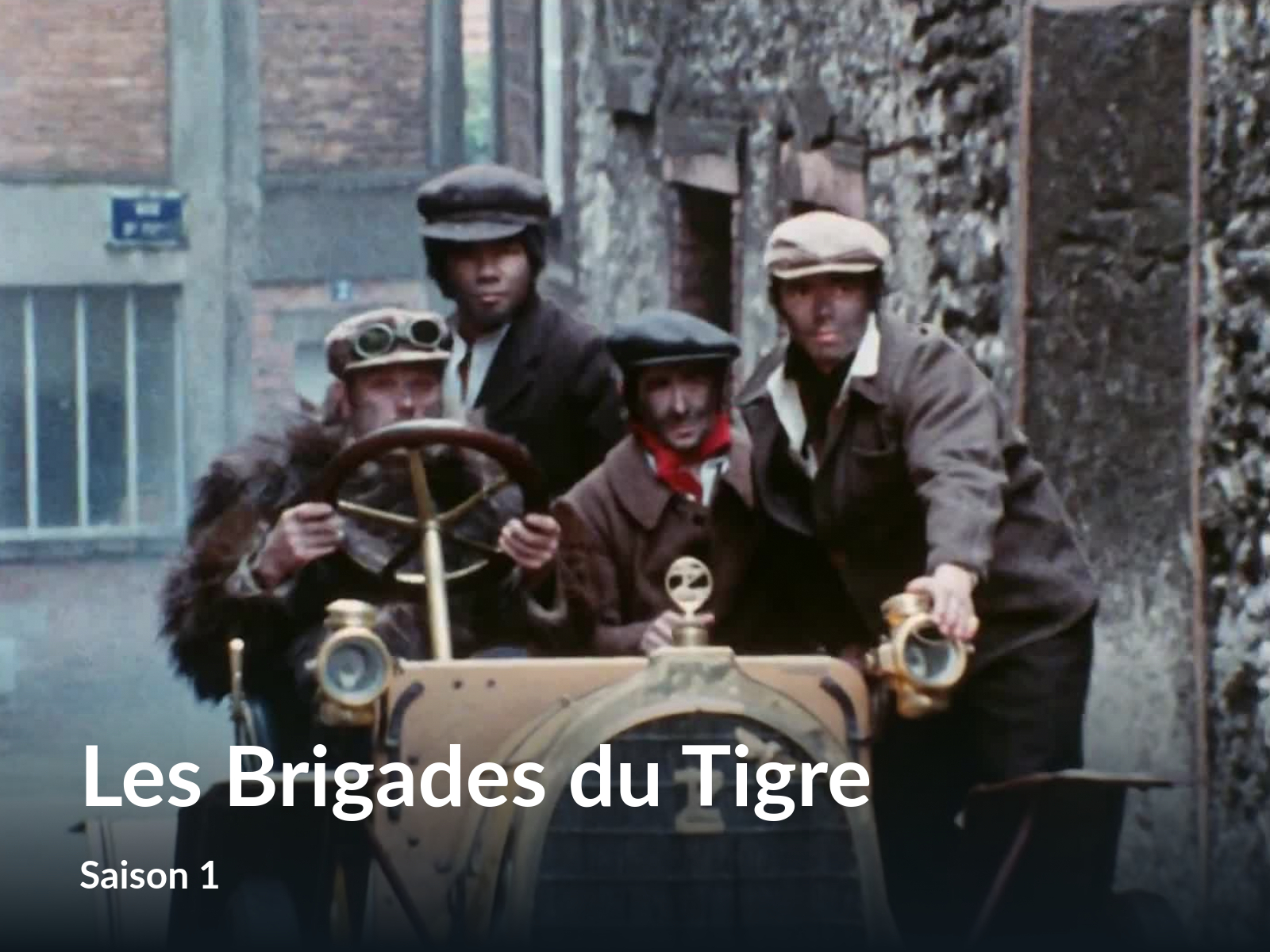 Les Brigades Du Tigre Saison 1 Streaming Vf