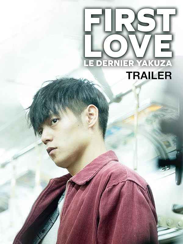 Prime Video Trailer First Love, le dernier Yakuza