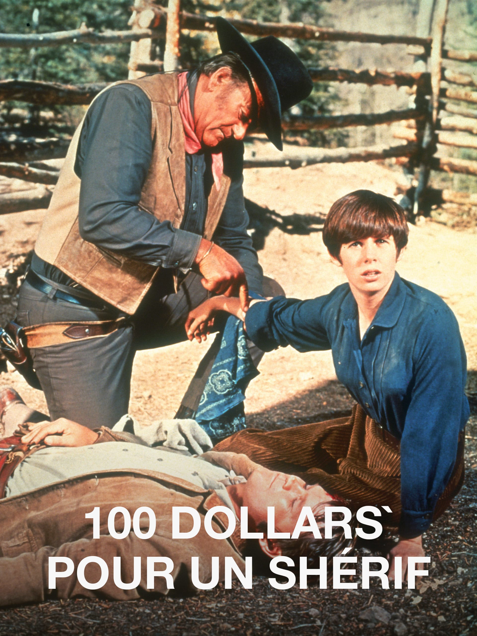 Prime Video 100 Dollars pour un shérif