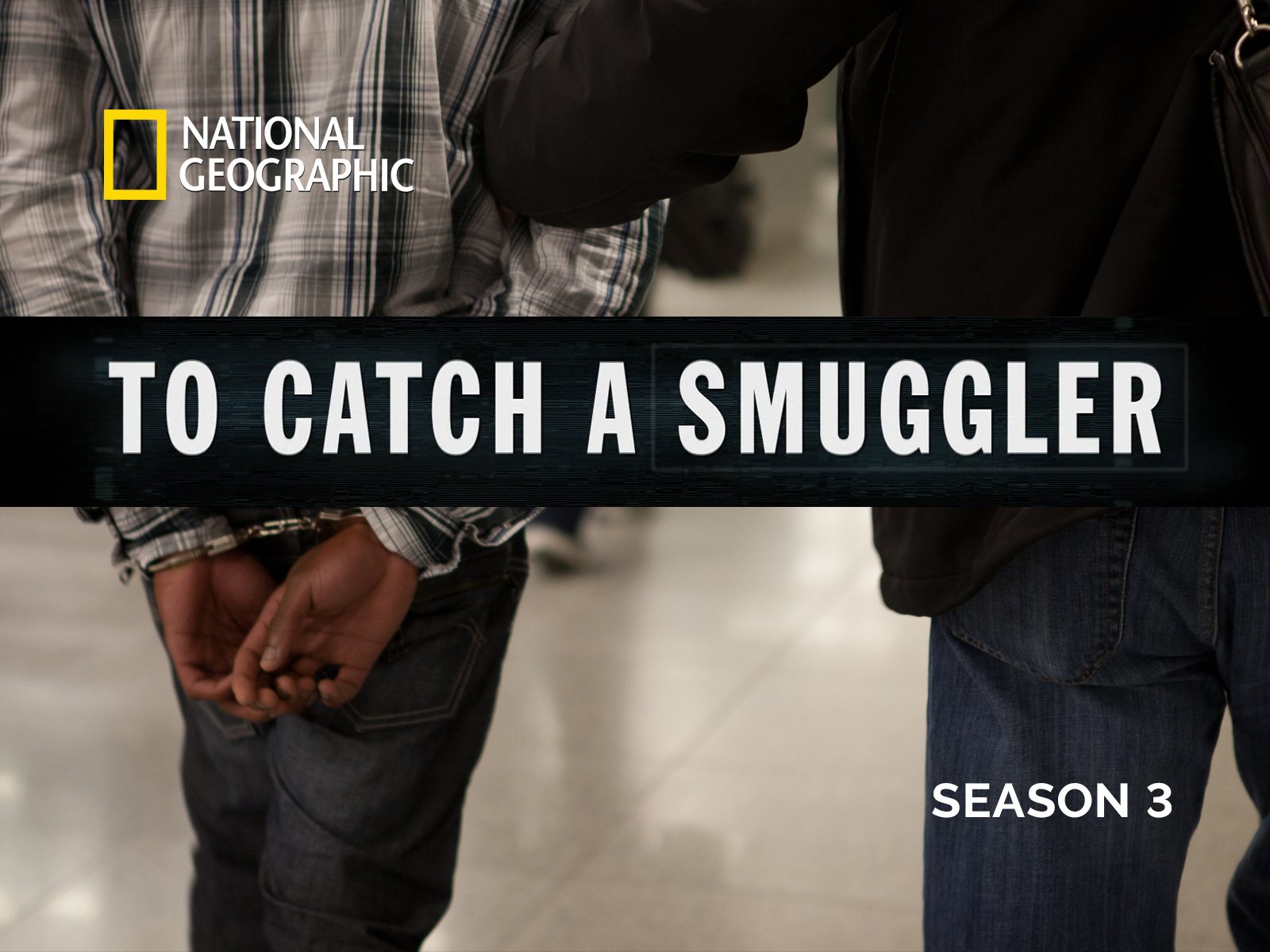 Prime Video: To Catch a Smuggler - Season 3