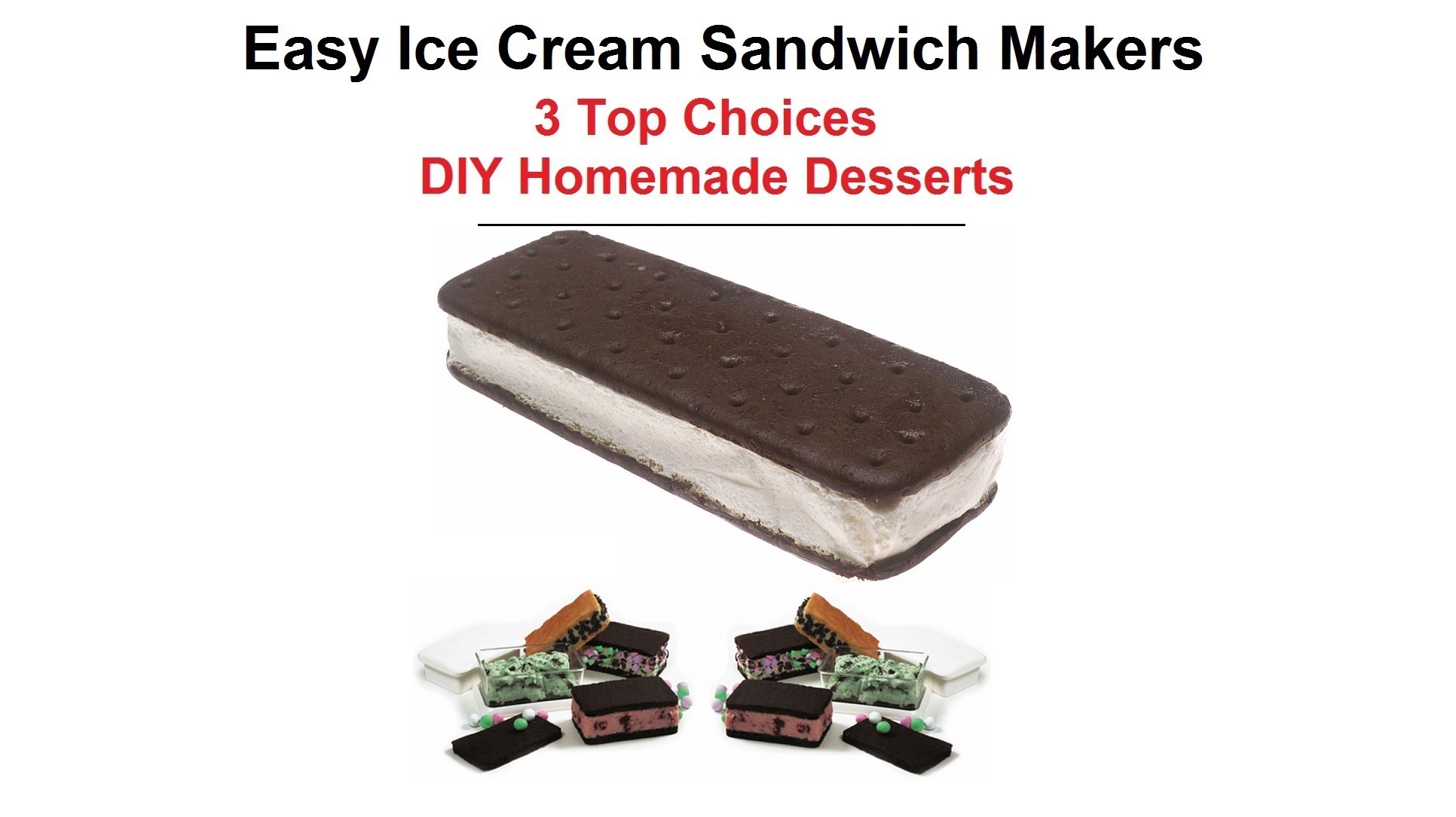 IceCream Sandwich Makers 3 Best Choices , mlb