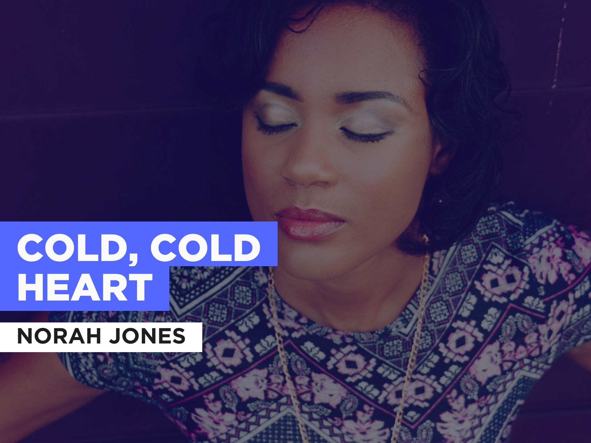 Prime Video Cold, Cold Heart in the Style of Norah Jones