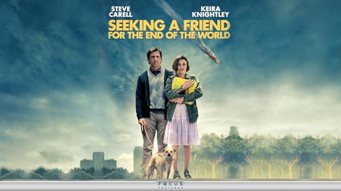 Seeking A Friend For The End Of The World