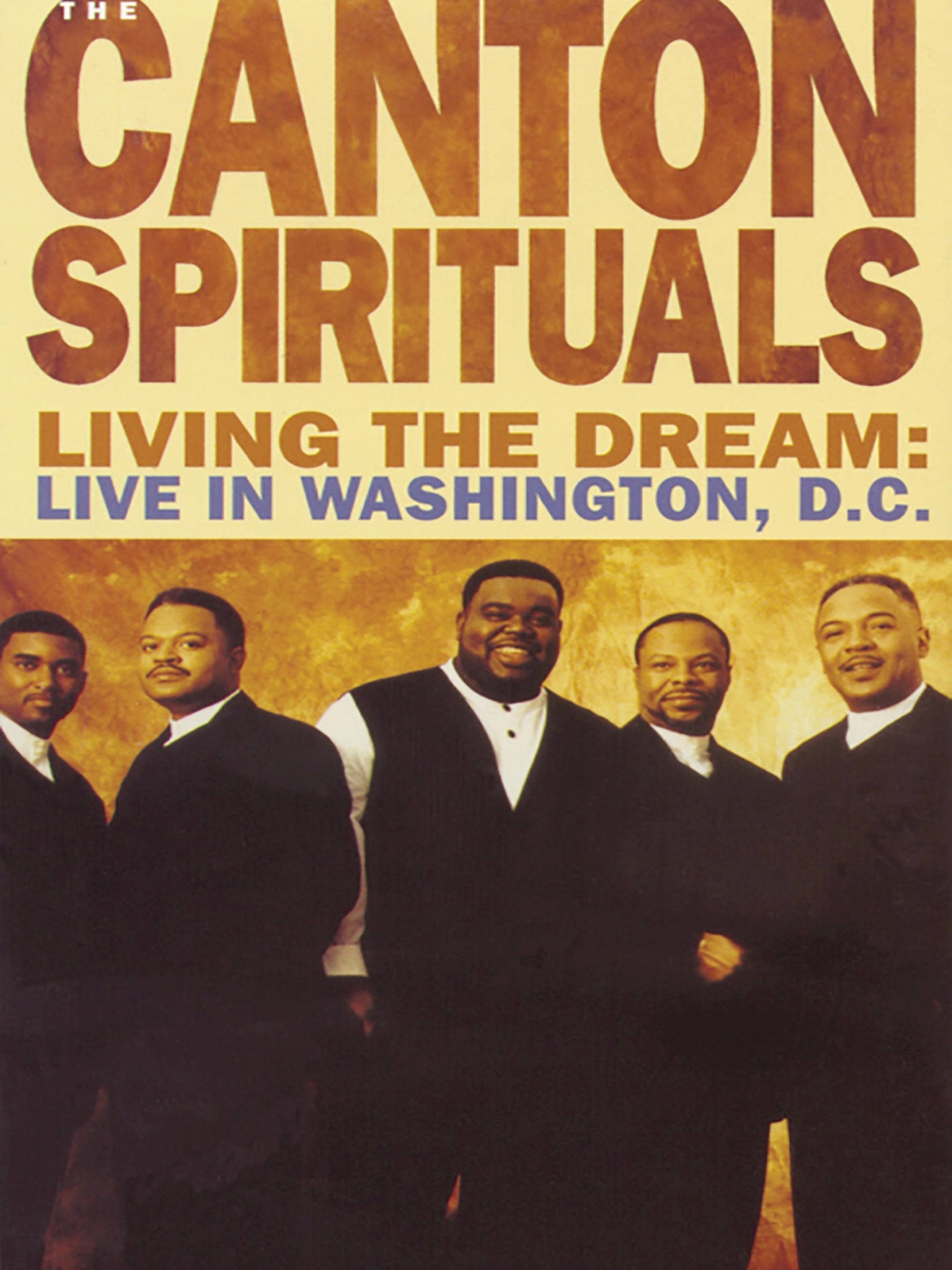Prime Video The Canton Spirituals Living The Dream Live In Washington DC