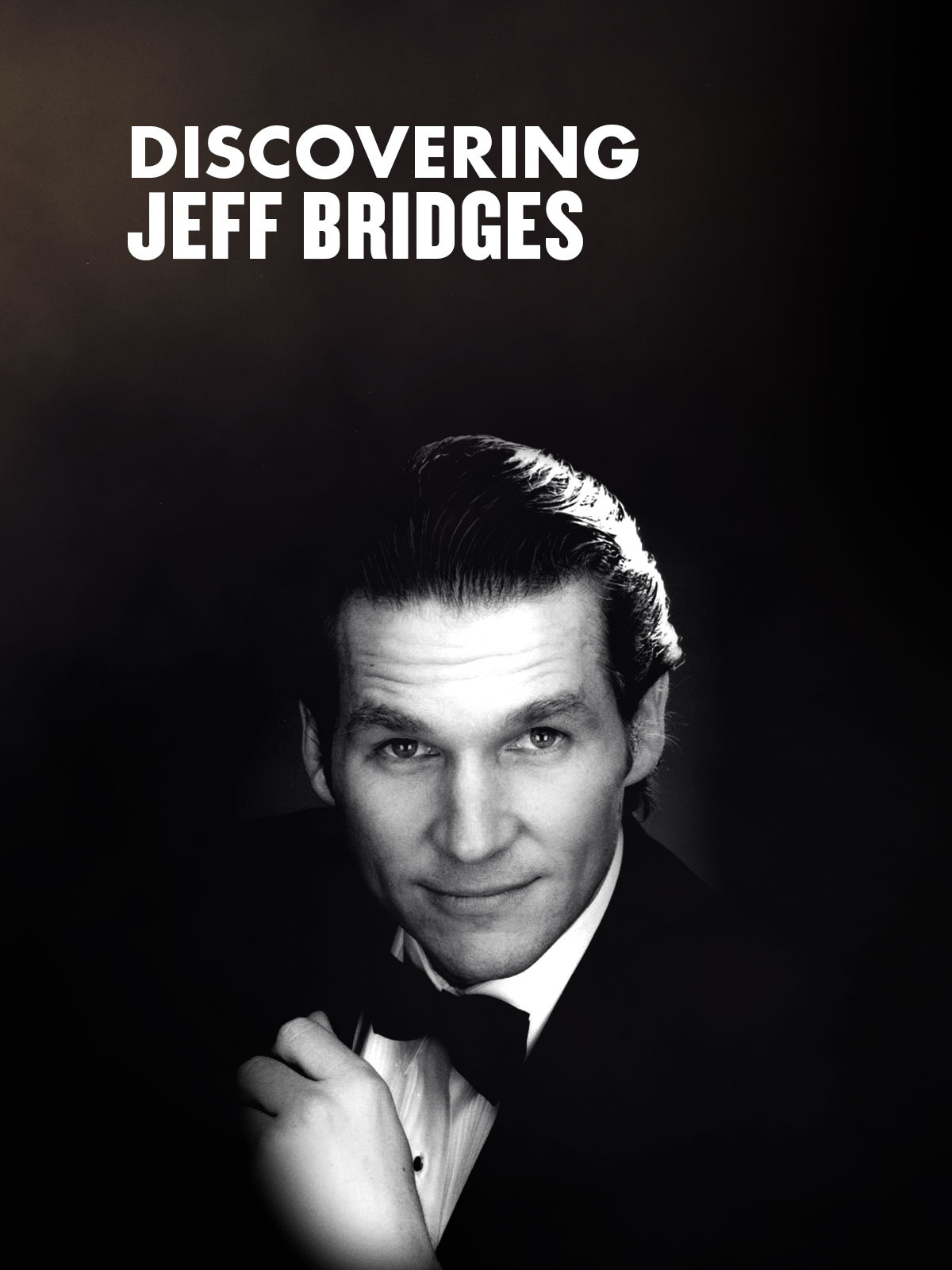 Prime Video Discovering Jeff Bridges