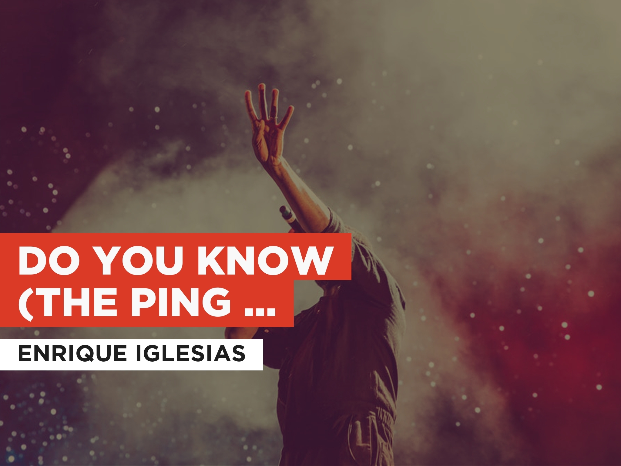 Prime Video Do You Know (The Ping Pong Song) al estilo de Enrique Iglesias