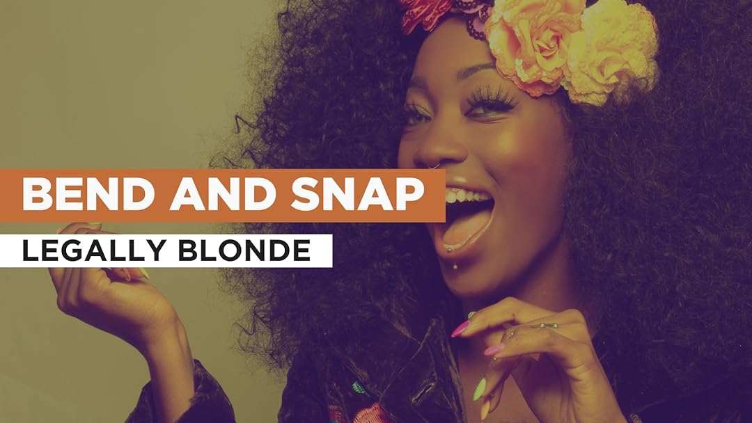Prime Video Bend And Snap in the Style of Legally Blonde