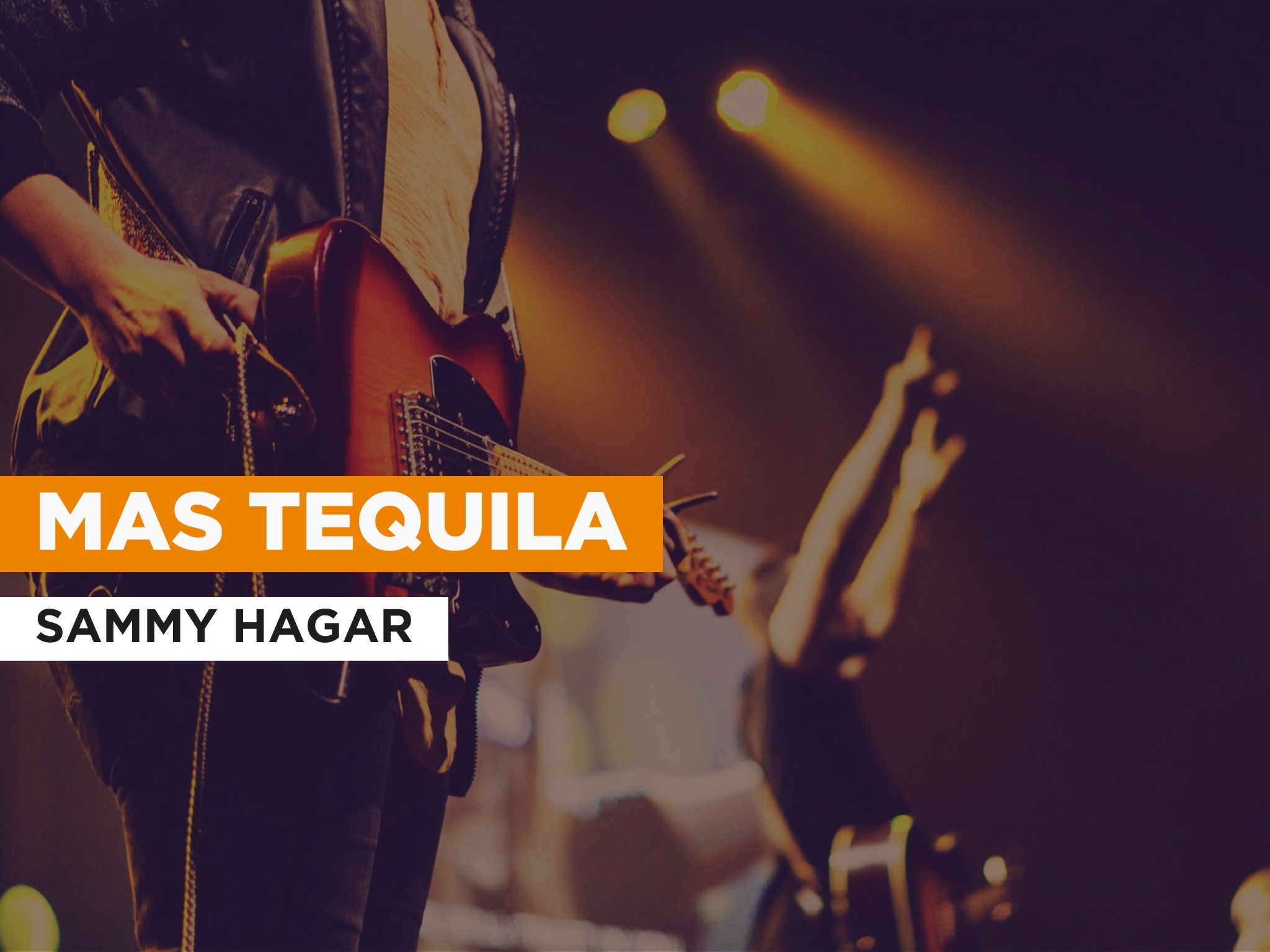 Prime Video Mas Tequila al estilo de Sammy Hagar