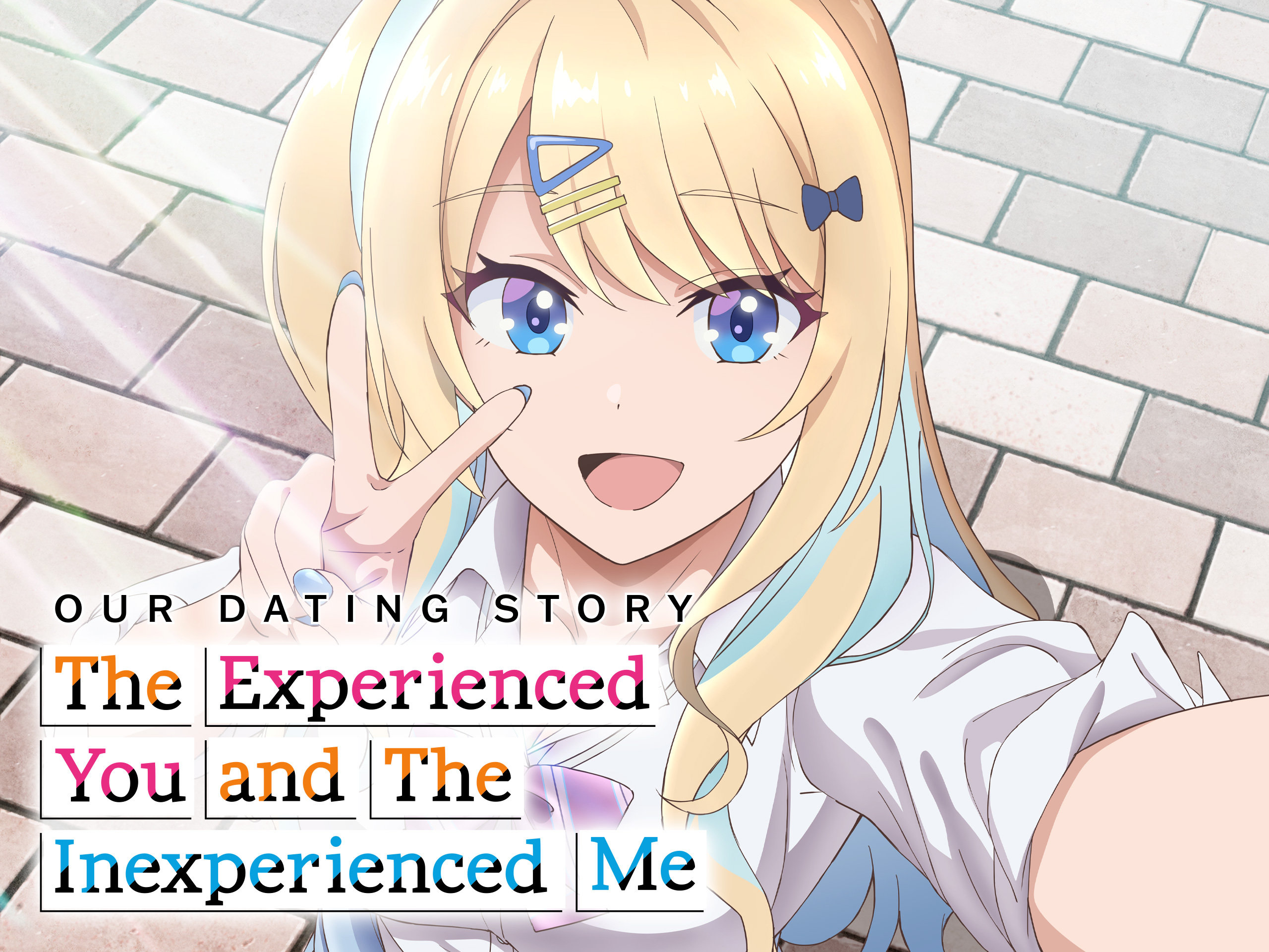 Prime Video: Our Dating Story: The Experienced You and The