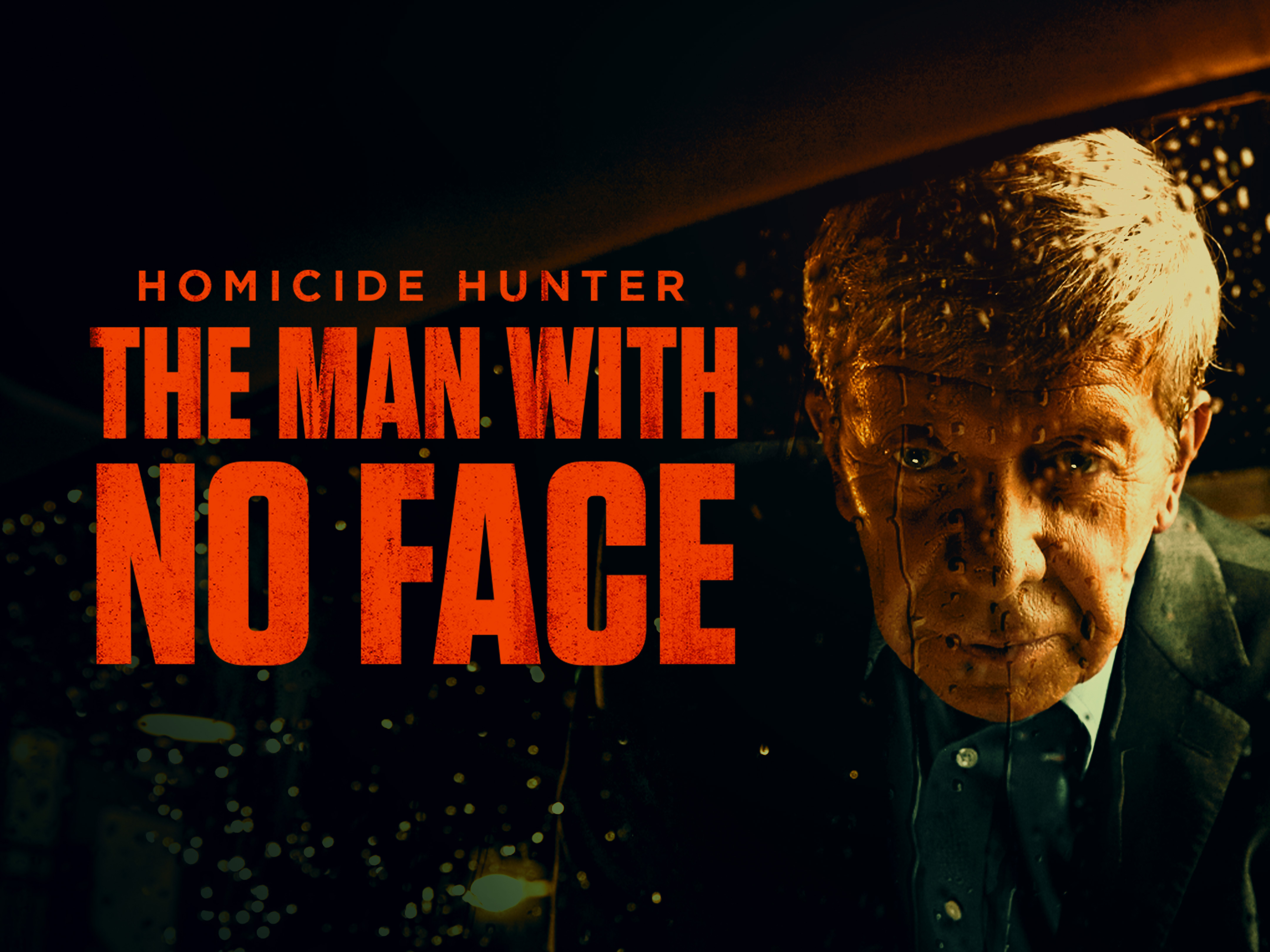Prime Video: Homicide Hunter: The Man With No Face, Season 1
