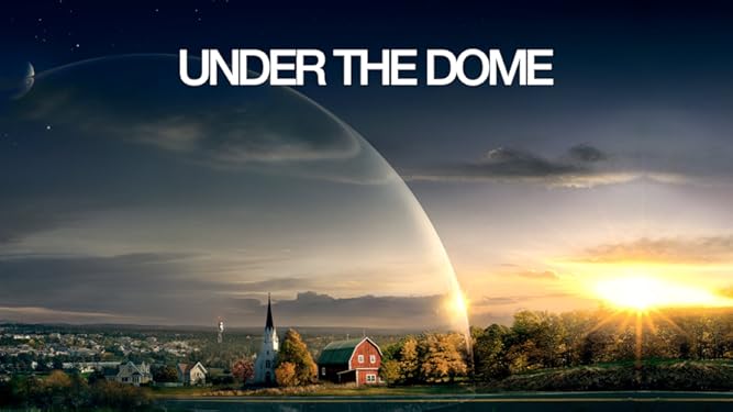 Watch Under The Dome, Season 1 | Prime Video