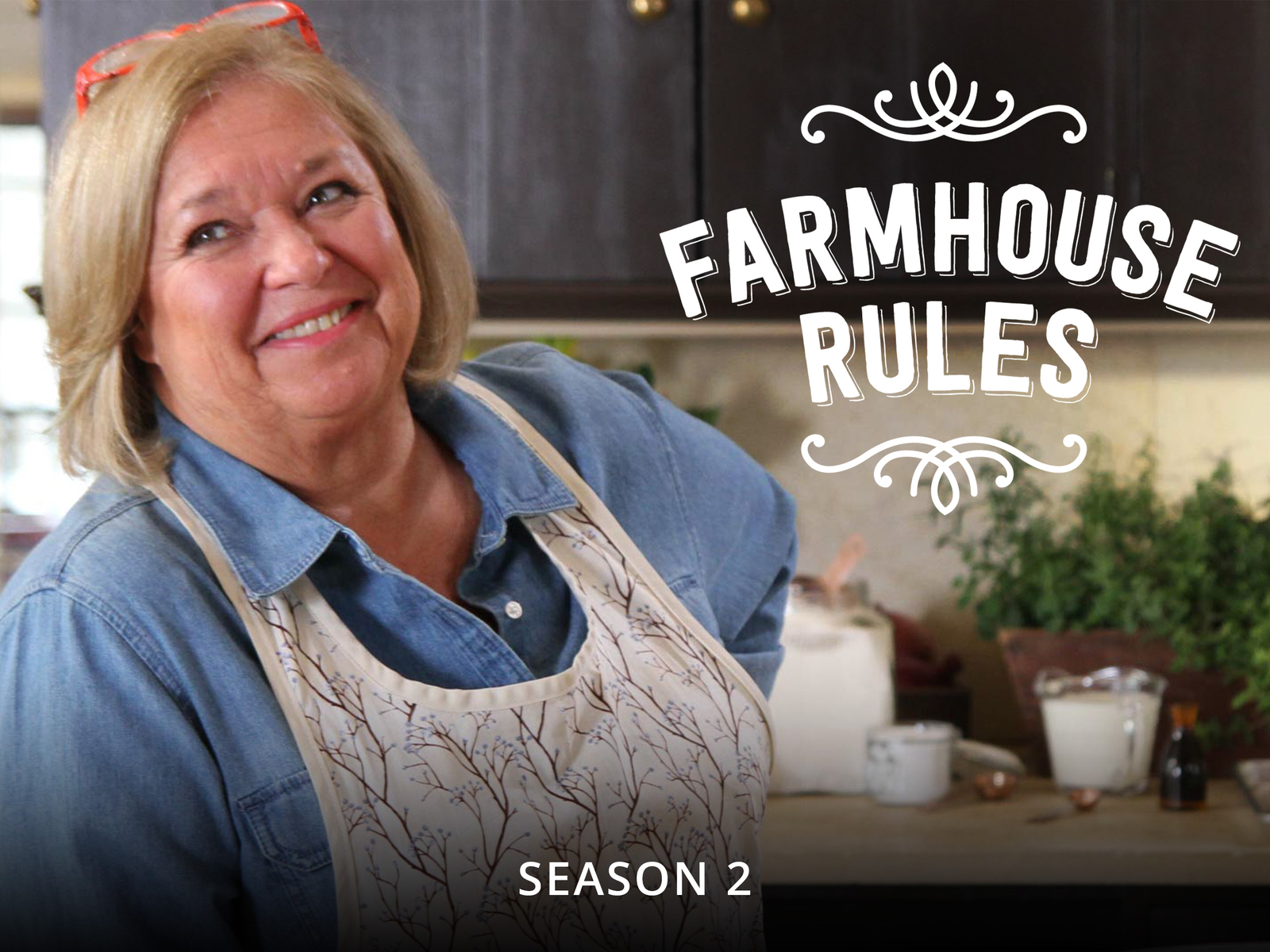 Prime Video: Farmhouse Rules - Season 2