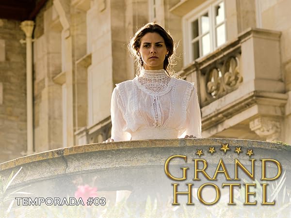 Prime Video: Gran Hotel Temporada 3