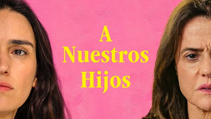 Prime Video A Nuestros Hijos