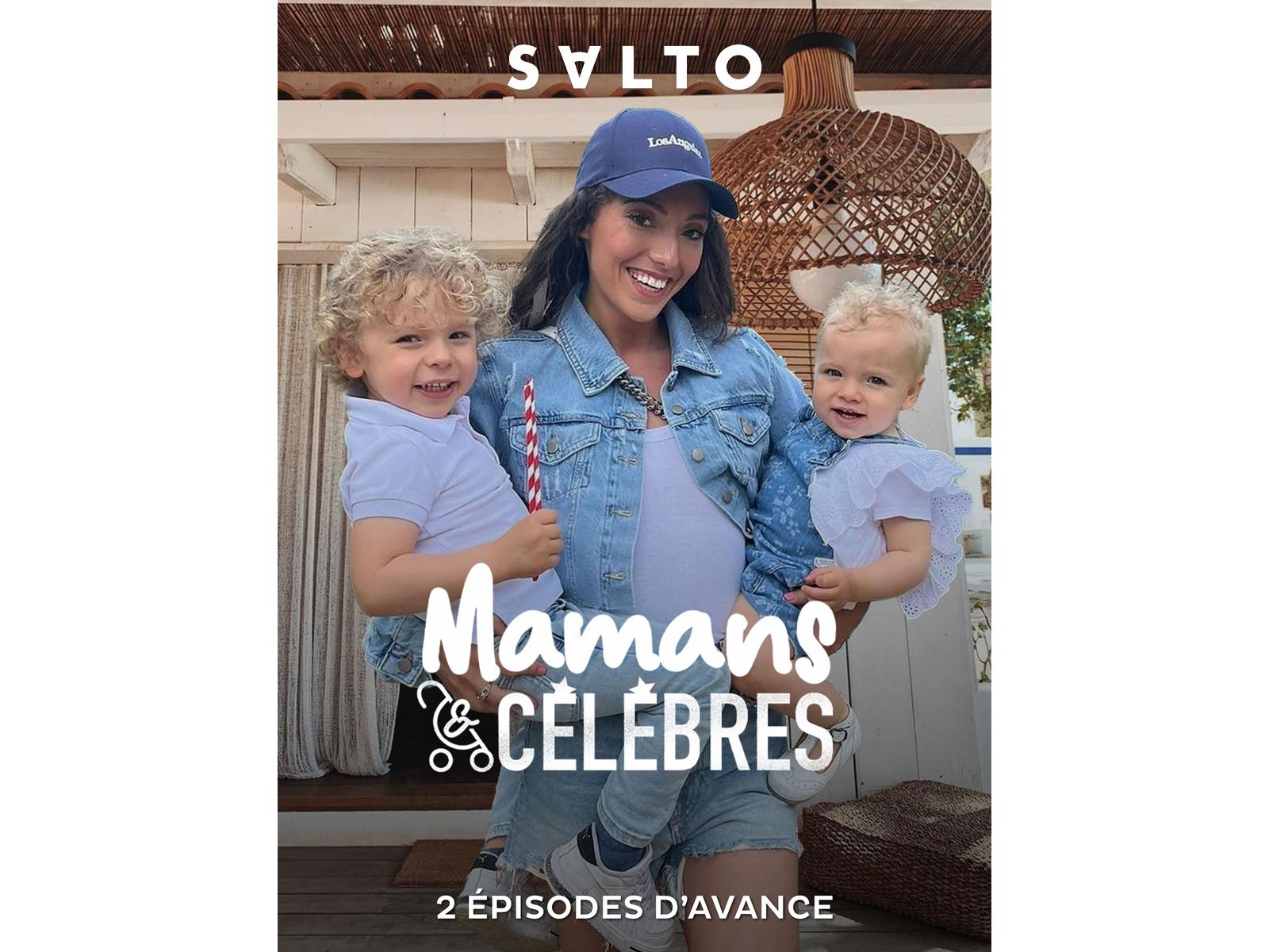 Mamans & Célèbres Saison 7 épisode 1