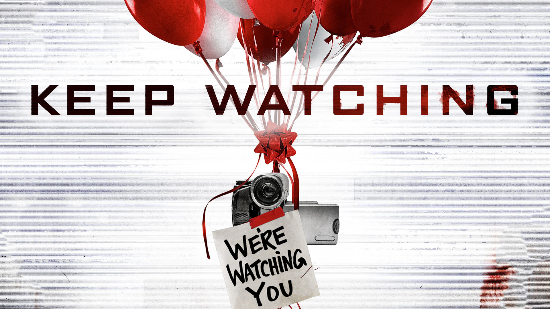 Keep watching. Keep watching you. взлом фильм 2017. Keep watching. Keep watching you.