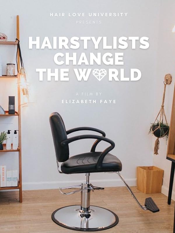 Prime Video Hairstylists Change the World