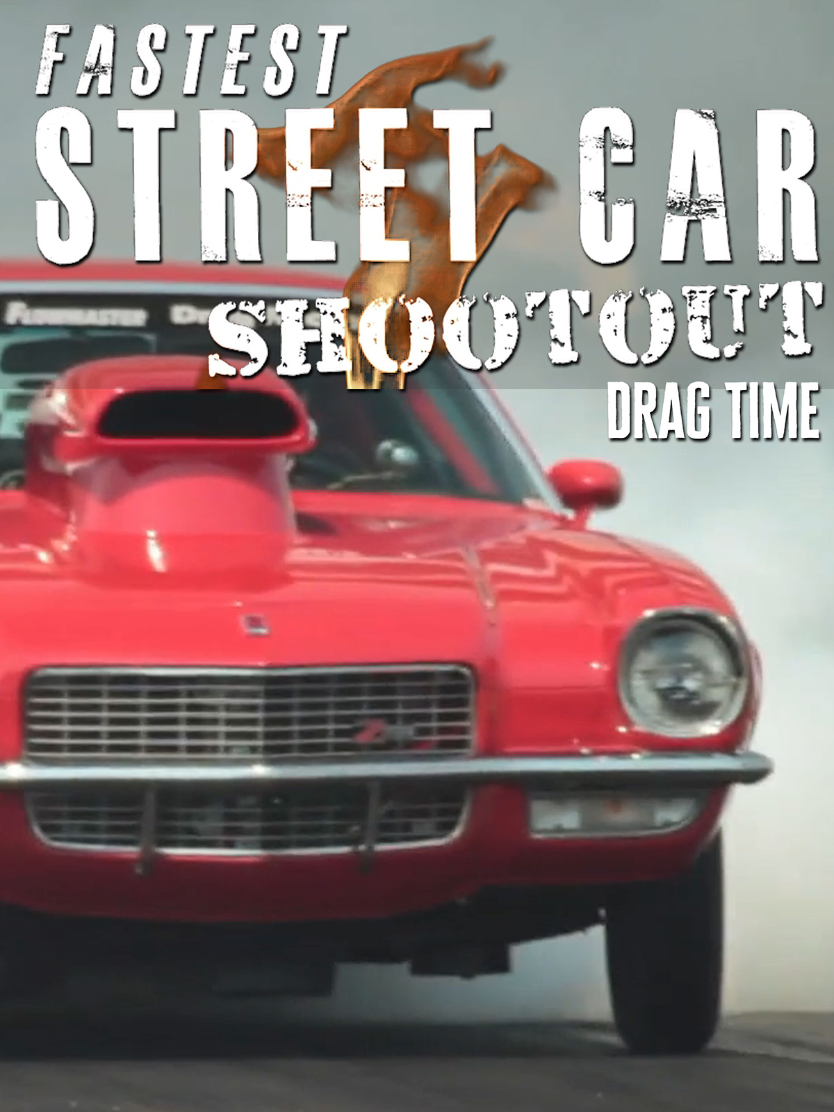 Prime Video: Fastest Street Car Shootout: Drag Time