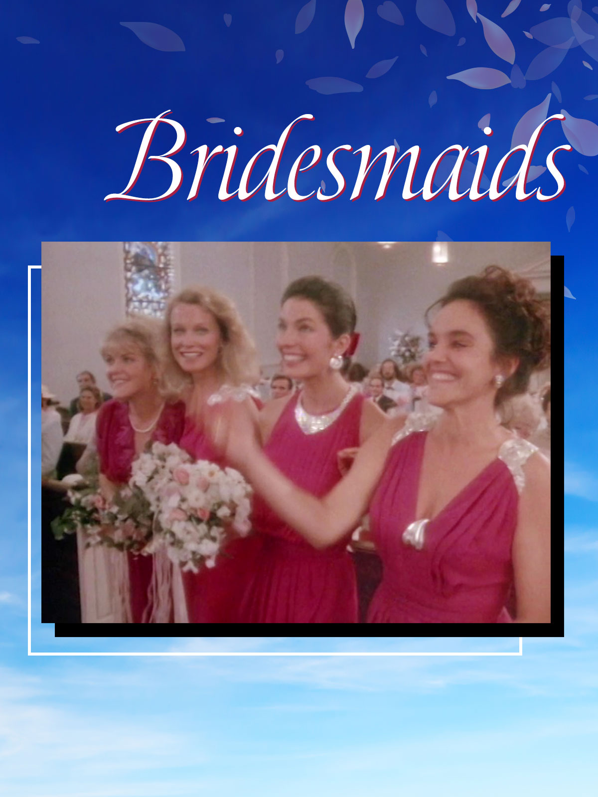 Prime Video Bridesmaids
