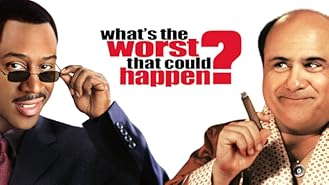 What's The Worst That Could Happen?