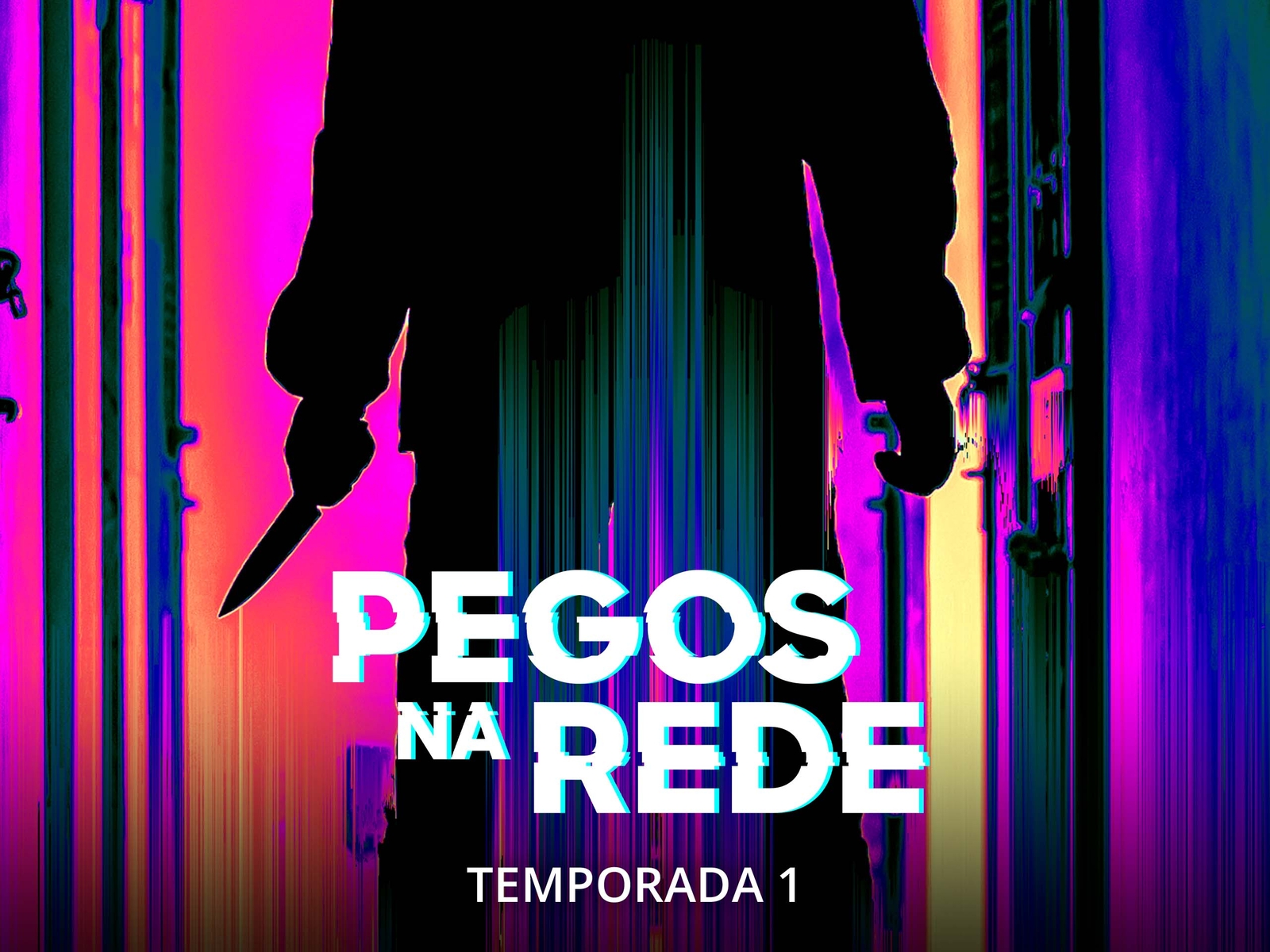 Prime Video: Pegos na Rede - Season 1