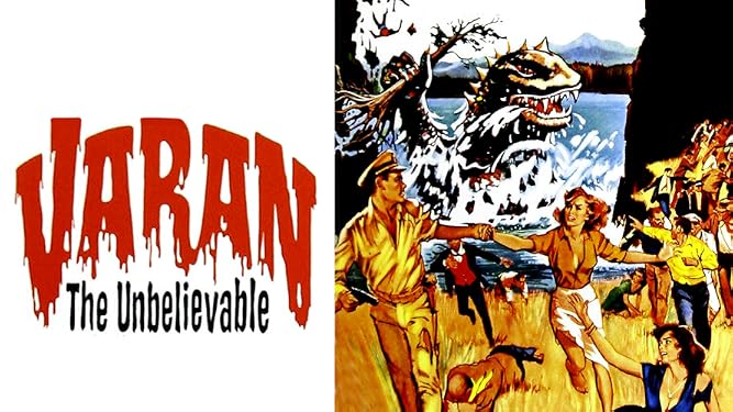 Varan The Unbelievable Movie