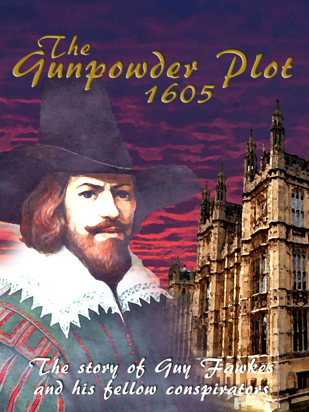 Prime Video The Gunpowder Plot 1605